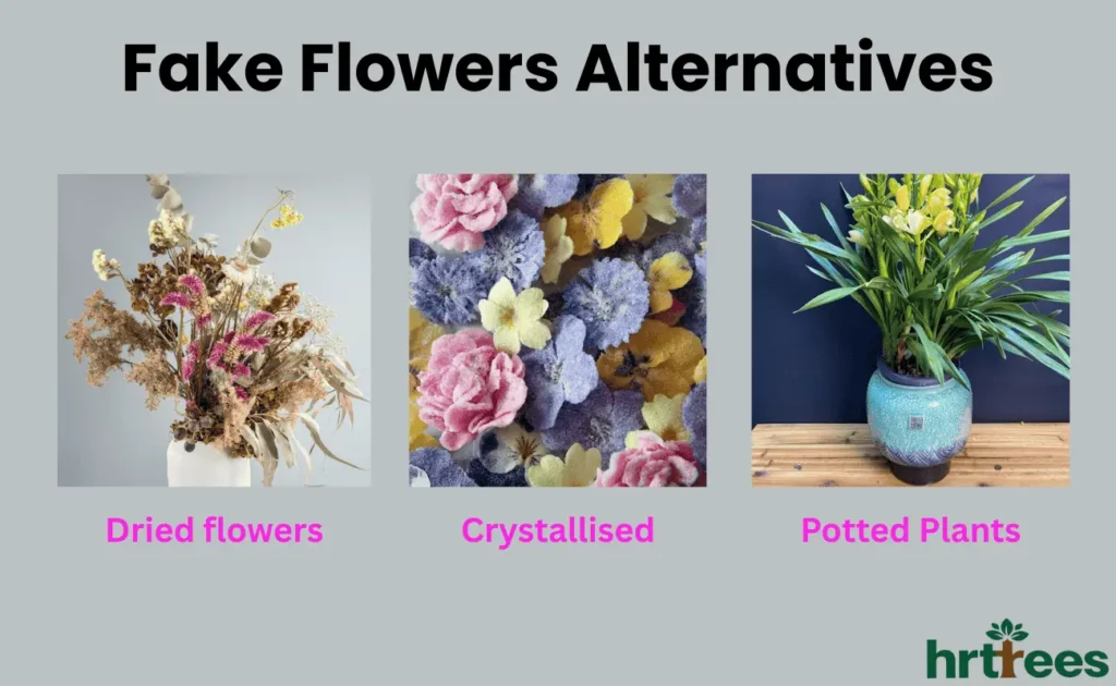 Fake flower alternatives